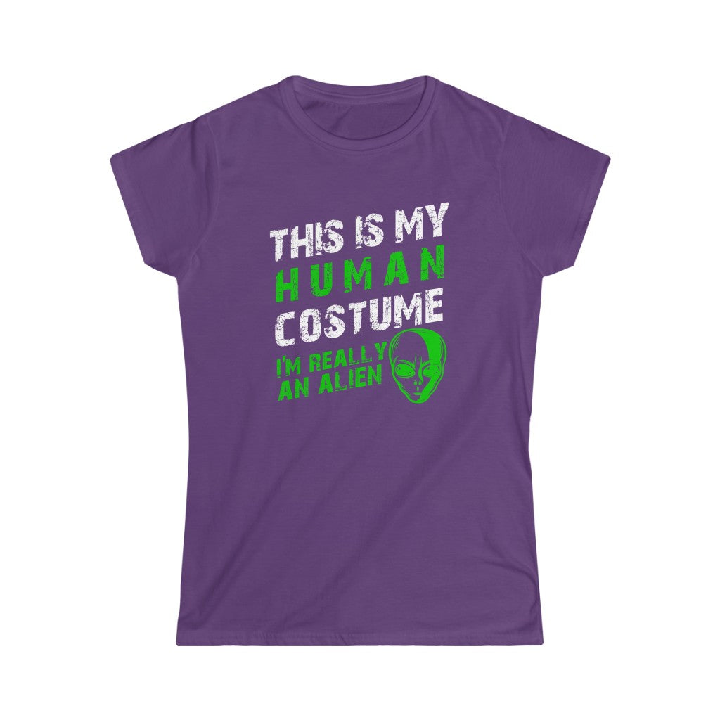 This is My Human Costume I'm Really An Alien Halloween Lazy Costume Women's Softstyle Tee T-Shirt