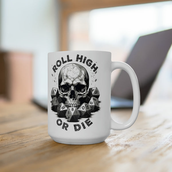 Roll High OR Die D20 Dice DND Mug, dungeons mug, dragons mug, dnd dad mug, dnd gifts for him, dungeon master mug, DnD Coffee Mug Tea Cup