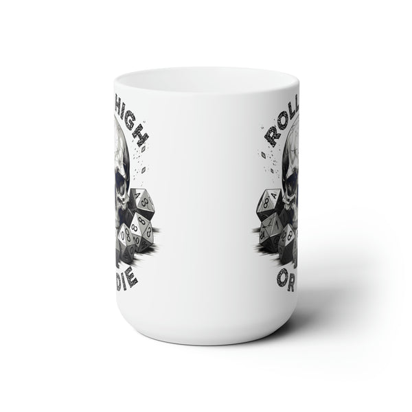 Roll High OR Die D20 Dice DND Mug, dungeons mug, dragons mug, dnd dad mug, dnd gifts for him, dungeon master mug, DnD Coffee Mug Tea Cup