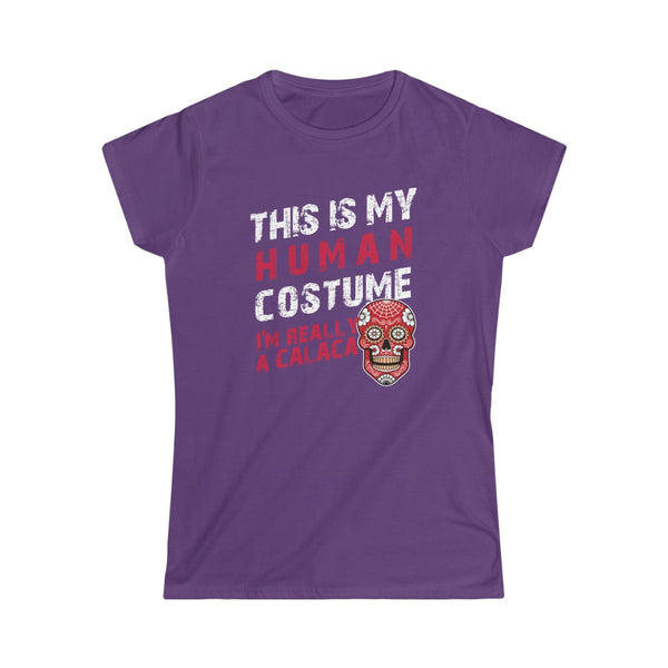 This is My Human Costume I'm Really a Calaca Halloween Lazy Costume T-Shirt Women's Softstyle Tee