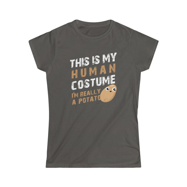 This is My Human Costume I'm Really a Potato Halloween Lazy Costume Women's Softstyle Tee T-Shirt