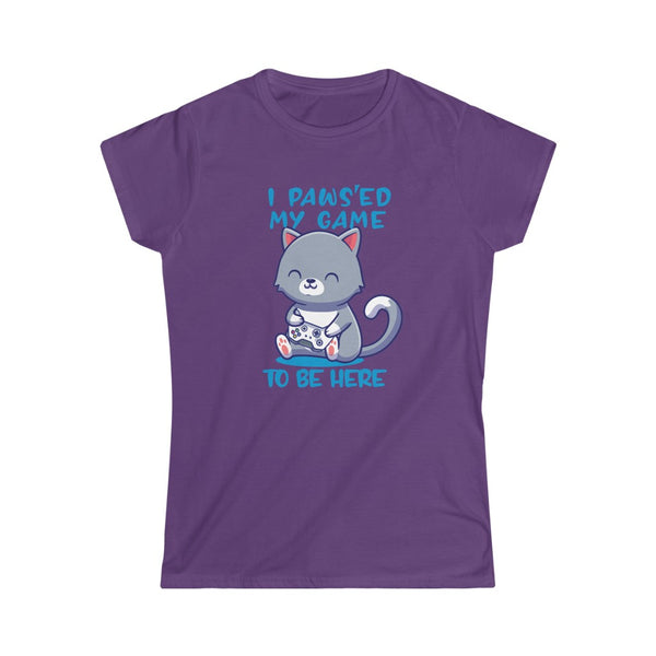 I Paused Paws'ed My Game to Be Here Funny Cat Gaming Women's Softstyle Tee