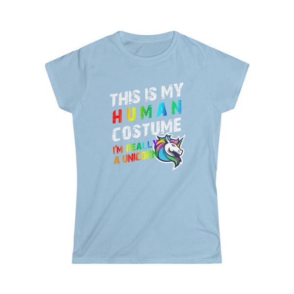 This is my Human Costume I'm Really a Unicorn Halloween Lazy Costume Women's Softstyle Tee T-Shirt