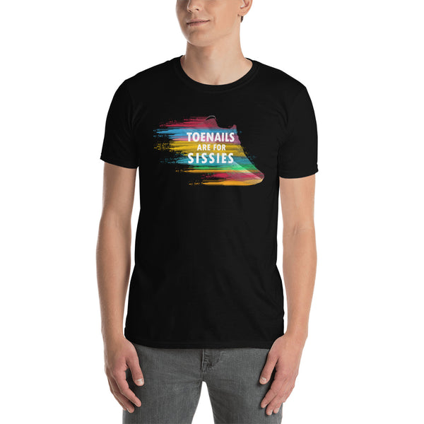 Toenails are for Sissies Running Tee for Marathon Runner T-Shirt