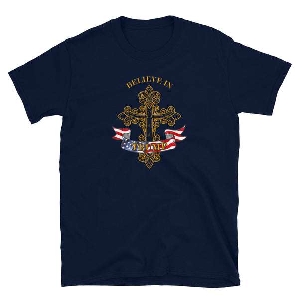 Believe in Trump Christian Holy Cross Design T-Shirt
