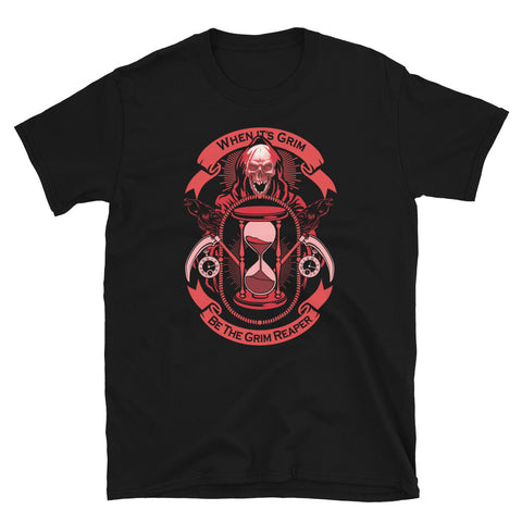 When Its Grim Be the Grim Reaper Short-Sleeve Unisex KC T-Shirt