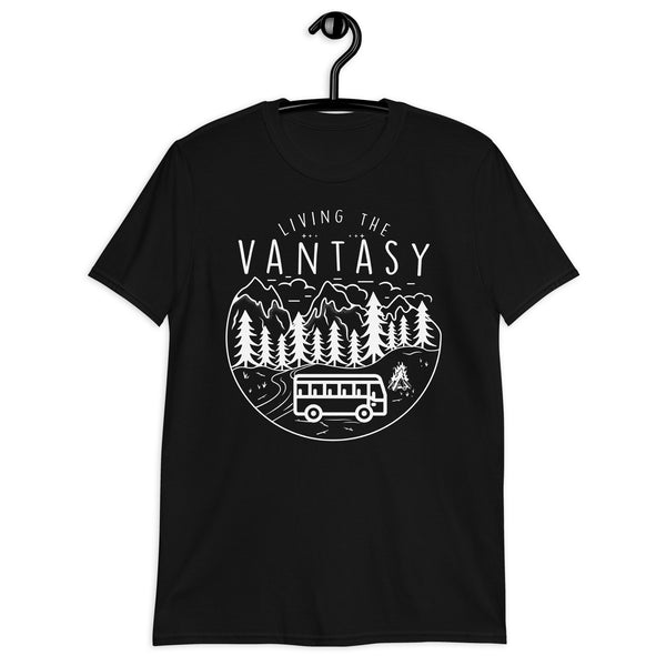 Living The Vantasy Camper Van T-Shirt, Great Gift for Camper, VanLife Shirt, Camping, Boondocking Outfit, Unisex T-Shirt