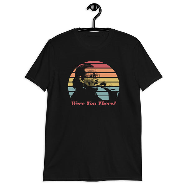 Were You There Team Johnny Depp Funny Amber Depp Trial Short-Sleeve Unisex T-Shirt Active