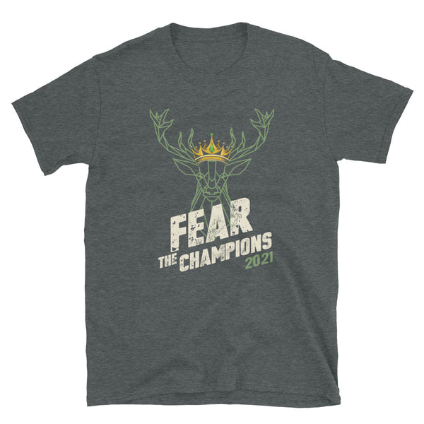 Trendyz - Fear the Deer Bucks The Champions 2021 T-Shirt