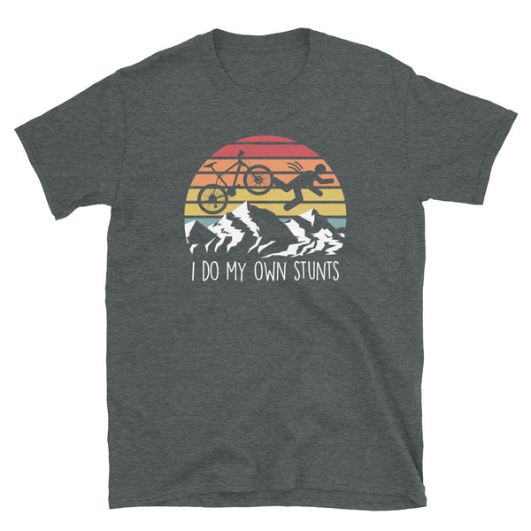 I Do My Own Stunts Funny Mountain Bike Biking Short-Sleeve Unisex T-Shirt