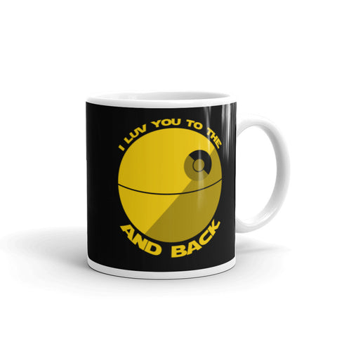 I Love You to the Death Star and Back Funny Star Wars Coffee Mug Valentine's Day Gift